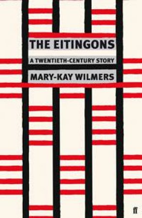 Eitingons by Mary-Kay Wilmers