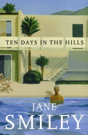 Ten Days In The Hills by Smiley Jane