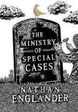 The Ministry of Special Cases