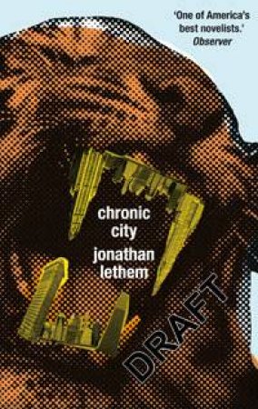 Chronic City by Jonathan Lethem