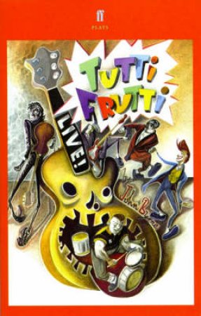 Tutti Frutti by Byrne John