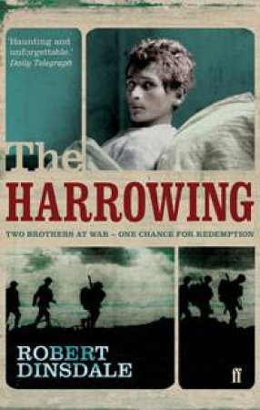 Harrowing: Two Brothers at War - One Chance for Redemption by Robert Dinsdale