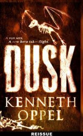 Dusk by Kenneth Oppel