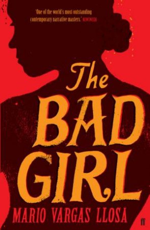 The Bad Girl by Mario Vargas Llosa