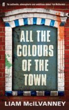 All The Colours Of The Town