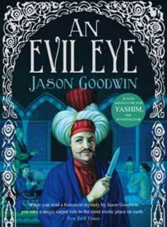 Evil Eye by Goodwin Jason