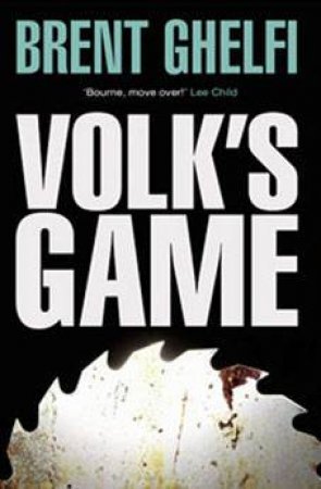 Volk's Game by Brent Ghelfi