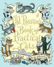 Old Possums Book of Practical Cats