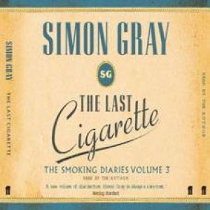 The Last Cigarette 5xCD by Simon Gray