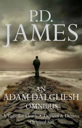 An Adam Dalgliesh Omnibus by P.D. James