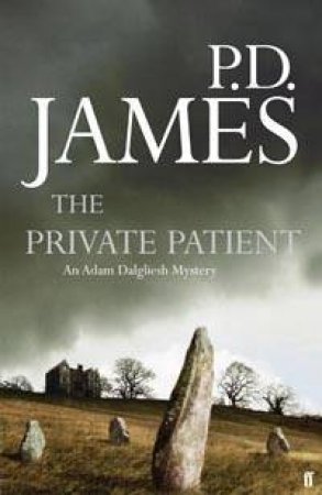 The Private Patient by P.D. James