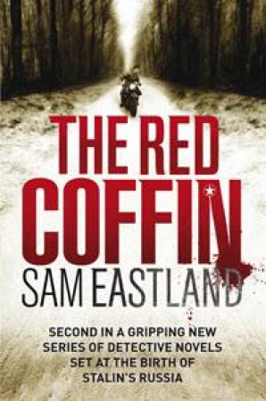 Red Coffin by Sam Eastland