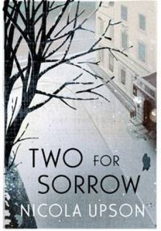 Two For Sorrow by Nicola Upson