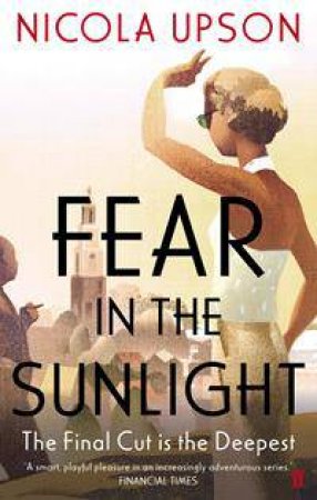 Fear In The Sunlight by Nicola Upson