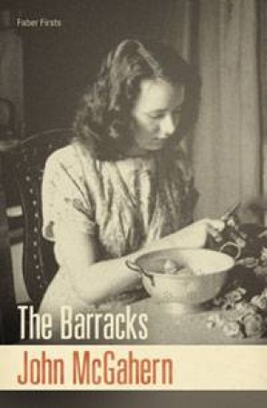 Barracks by John McGahern