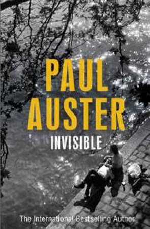 Invisible by Paul Auster