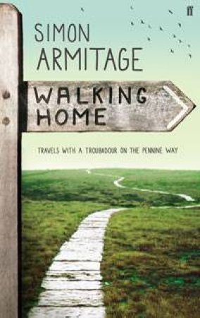 Walking Home by Simon Armitage