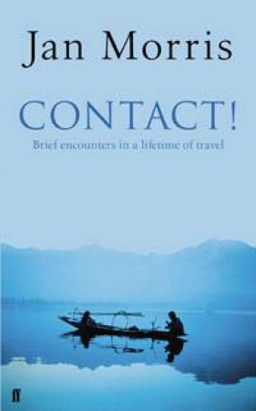 Contact! by Jan Morris