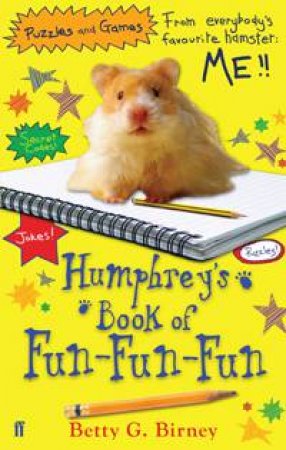 Humphrey's Book of Fun-Fun-Fun by Betty G Birney