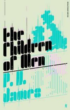 The Children Of Men by PD James