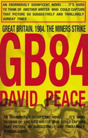 GB84 by David Peace