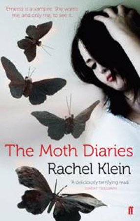 The Moth Diaries by Rachel Klein