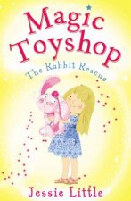 Magic Toyshop The Rabbit Rescue