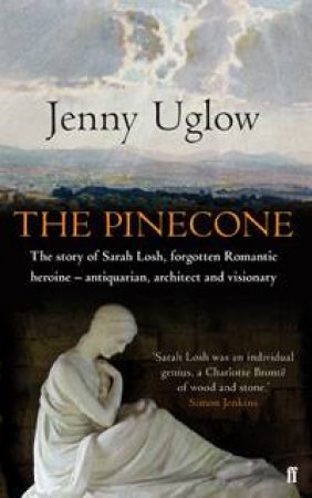 The Pinecone by Jenny Uglow