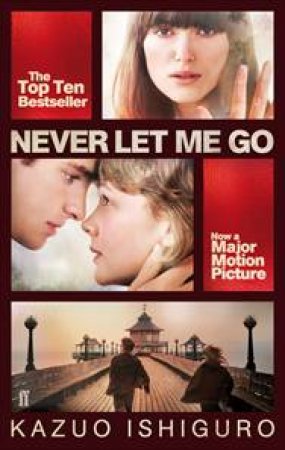 Never Let Me Go by Kazuo Ishiguro