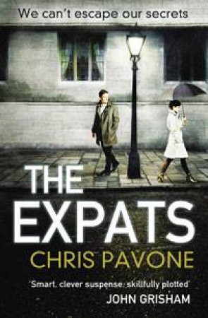 The Expats by Chris Pavone