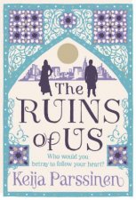 The Ruins of Us