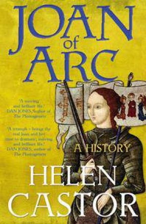 Joan of Arc by Helen Castor