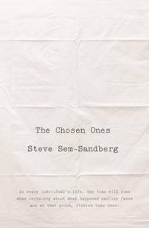 The Chosen Ones by Steve Sem-Sandberg