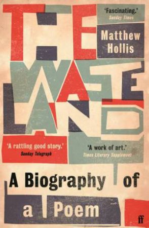 The Waste Land by Matthew Hollis