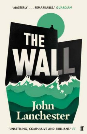 The Wall by John Lanchester