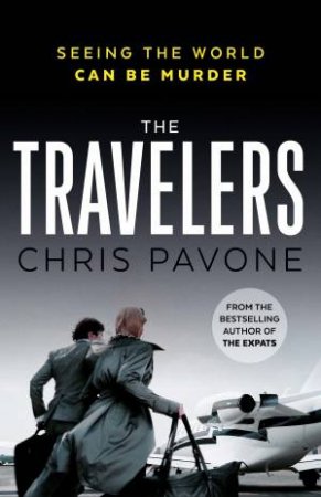 The Travelers by Chris Pavone