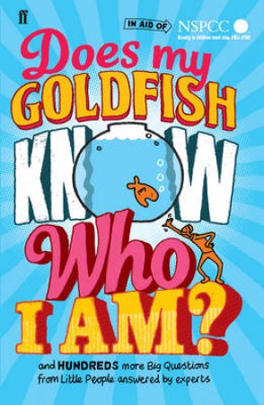 Does My Goldfish Know Who I Am? by Gemma Elwin Harris