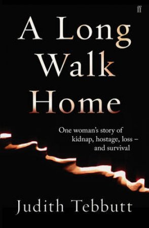 A Long Walk Home by Judith Tebbutt