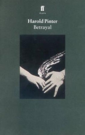 Betrayal by Harold Pinter