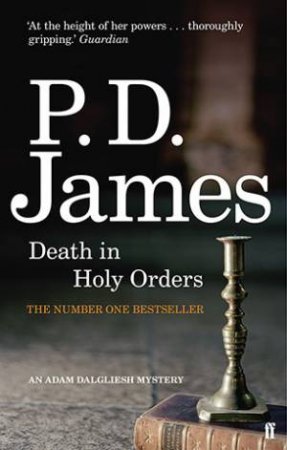 Death in Holy Orders by P. D. James