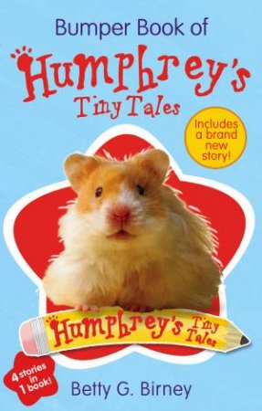 Bumper Book of Humphrey's Tiny Tales 01 by Betty G Birney