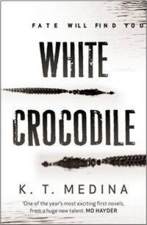 White Crocodile by K. T. Medina