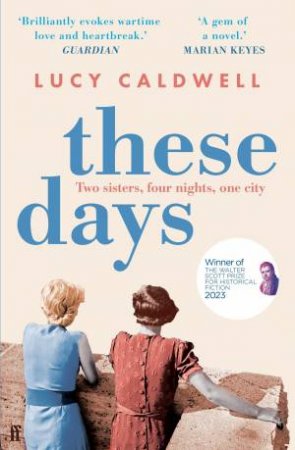 These Days by Lucy Caldwell