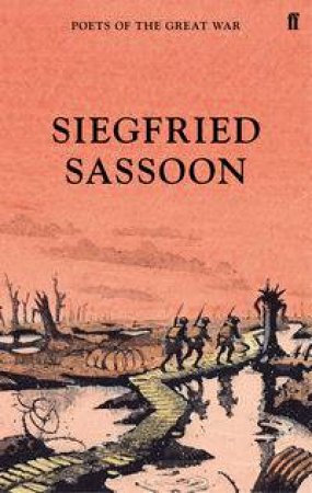 The War Poems by Siegfried Sassoon