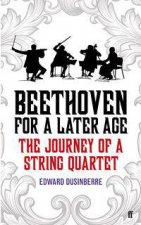 Beethoven for a Later Age