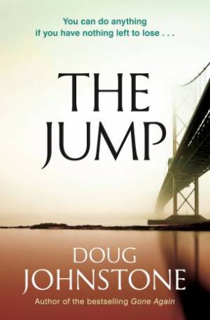 The Jump by Doug Johnstone