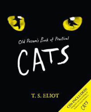 Old Possum's Book of Practical Cats by T.S. Eliot