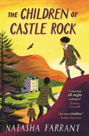 The Children Of Castle Rock by Natasha Farrant