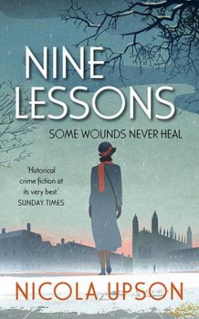 Nine Lessons by Nicola Upson