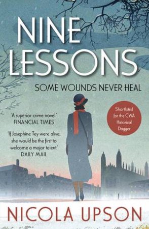 Nine Lessons by Nicola Upson